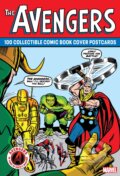 Avengers: 100 Collectible Comic Book Cover Postcards (Marvel Entertainment). Chronicle Books, 2023