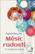 Kniha: Měsíc radosti (Ragnhild Bang Nes). Portál, 2023