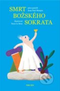 Kniha: Smrt božského Sokrata (Jean Paul Mongin a Le Bras Yann). Pink Box, 2023