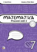 Matematika 7 - pracovný zošit 2 - Zuzana Berová, Peter Bero, LiberaTerra, 2015