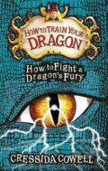 How to Fight a Dragon&#039;s Fury - Cressida Cowell, Hachette Livre International, 2015