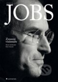 Steve Jobs - Brent Schlender, Rick Tetzeli, Grada, 2015