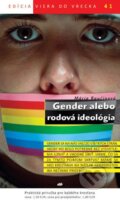 Gender alebo rodová ideológia - Mária Raučinová, Don Bosco, 2014