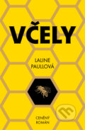 Včely - Laline Paull, Práh, 2015
