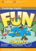 Fun for Starters - Student&#039;s Book - Anne Robinson, Karen Saxby, Cambridge University Press, 2010