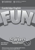 Fun for Starters - Teacher&#039;s Book - Anne Robinson, Cambridge University Press, 2010