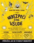 Kniha: Nebezpečí číhá všude (David O´Doherty). Albatros CZ, 2015