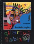 Gitarový šlabikár - Peter Stolárik, P.S.Publisher, 2001
