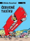 Kniha: Červené taxíky (Béda Bouchal). Albatros CZ, 2015