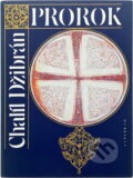 Kniha: Prorok ; Zahrada prorokova (Kahlil Gibran). Vyšehrad, 1992