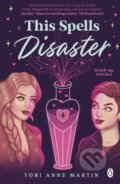Kniha: This Spells Disaster (Tori Anne Martin). Penguin Books, 2023
