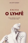 Kniha o lymfě - Lisa Levitt Gainsley, ANAG, 2023