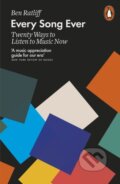 Every Song Ever - Ben Ratliff, Penguin Books, 2017