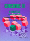 Kniha: Chemie v kostce II : organická chemie a biochemie (Bohumír Kotlík a Květoslava Růžičková). Fragment, 1997