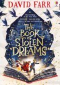 The Book of Stolen Dreams - David Farr, Kristina Kister (ilustrátor), Usborne, 2022
