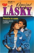 Kniha: Dokážu to sama (Lorena Franklin). Ivo Železný, 1994