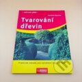 Kniha: Tvarování dřevin : praktické návody pro vytváření tvarů a figur (Dorothée Waechter). Rebo, 2006