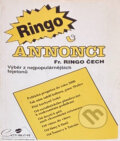 Kniha: Ringo v Annonci : výběr z nejpopulárnějších fejetonů (František Ringo Čech). , 1991