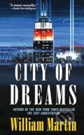 City of Dreams - William Martin, 2011