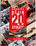 Kniha: Kronika dějin 20. století (John S. Bowman). Columbus, 1993