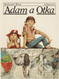 Kniha: Adam a Otka (Bohumil Říha). , 1987