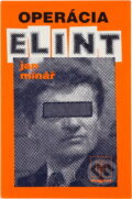 Kniha: Operácia "Elint" (Jan Minář). Naše vojsko, 1989