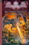 Bez práva na život - Ilka Pacovská, Albatros CZ, 2015