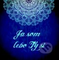 Motivačná karta:	Ja som lebo ty si., 2015