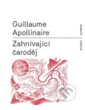 Zahnívající čaroděj - Guillaume Apollinaire, RUBATO, 2015