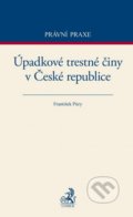 Úpadkové trestné činy v České republice - František Púry, C. H. Beck, 2015