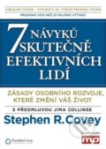 7 návyků skutečně efektivních lidí - Stephen R. Covey, Management Press, 2014