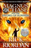 Magnus Chase and the Sword of Summer - Rick Riordan, Penguin Books, 2015