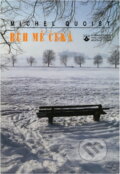 Kniha: Bůh mě čeká (Michel Quoist). Karmelitánské nakladatelství, 1995