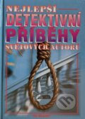 Kniha: Nejlepší detektivní příběhy světových autorů (Ivo Železný). Ivo Železný, 1996