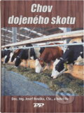 Kniha: Chov dojeného skotu (Josef Bouška). Profi Press, 2006
