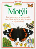 Kniha: Motýli (John Feltwell). Slovart, 1996