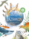 Kniha: Svet zázrakov: Encyklopédia (YoYo Books). YoYo Books, 2023