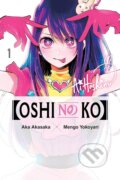 [Oshi No Ko] 1 - Aka Akasaka, Mengo Yokoyari (ilustrátor), Yen Press, 2023
