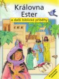 Královna Ester a další biblické příběhy - Sally Ann Wright, Moira Maclean, Karmelitánské nakladatelství, 2010