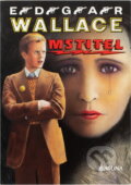 Kniha: Mstitel (Edgar Wallace). LAGUNA, 1993
