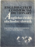 Kniha: Anglicko-český obchodní slovník s přílohou Anglicko-české obchodní korespondence (Dagmar Dvořáková). Scientia, 1991