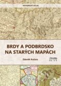 Brdy a Podbrdsko na starých na mapách - Zdeněk Kučera, Starý most, 2023
