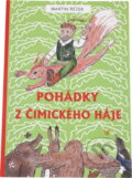 Kniha: Pohádky z Čimického háje (Martin Rezek). , 2016