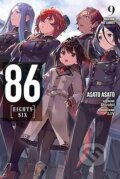 86 - EIGHTY SIX, Vol. 9 (light novel) - Asato Asato, Shirabii (Ilustrátor), Yen Press, 2022