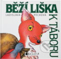 Kniha: Běží liška k Táboru (Ladislava Pechová). Fragment, 2002