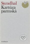 Kniha: Kartúza parmská (Stendhal). , 1963