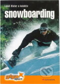 Kniha: Snowboarding (Lukáš Binter). , 2006