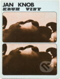 Kniha: Kruh viny (Jan Knob). , 1974
