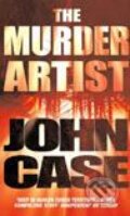 Kniha: Murder Artist (John Case). Random House, 2005