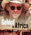 Kniha: Geldof In Africa (Bob Geldof). Random House, 2005